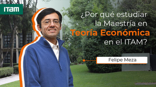 Maestría en Teoría Económica
